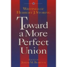 Toward a More Perfect Union:: Writings of Herbert J. Storing