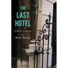 The Last Hotel