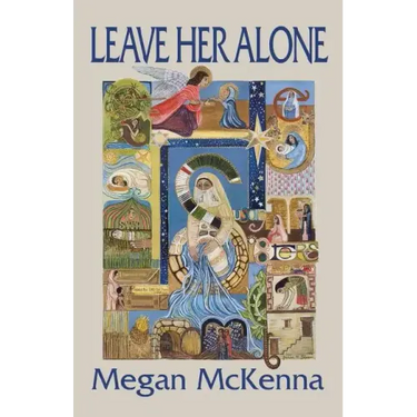 Leave Her Alone