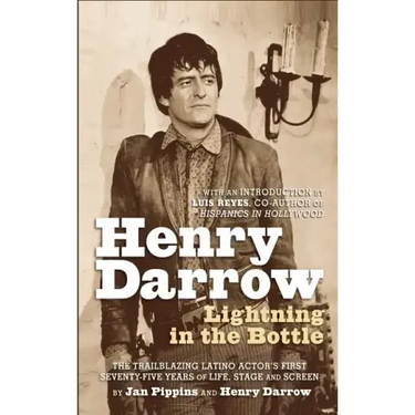 Henry Darrow: Lightning in the Bottle (hardback)