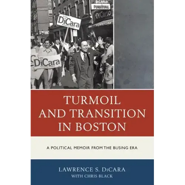Turmoil and Transition in Boston