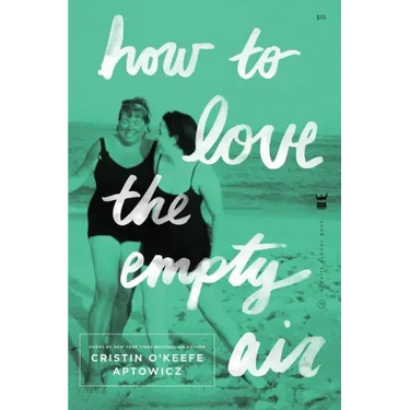 How to Love the Empty Air