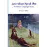 Australians Speak Out: Persuasive Language Styles