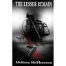 The Lesser Remain