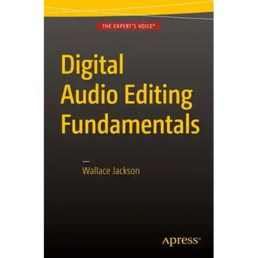 Digital Audio Editing Fundamentals