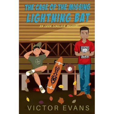 The Case of the Missing Lightning Bat: An Evan Sinclair Mystery