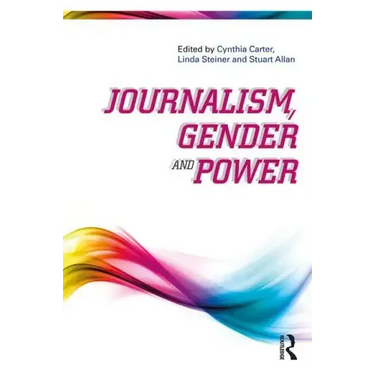 Journalism, Gender and Power