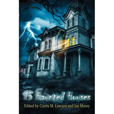 13 Haunted Houses