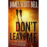Don't Leave Me