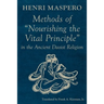 Methods of "Nourishing the Vital Principle" in the Ancient Daoist Religion