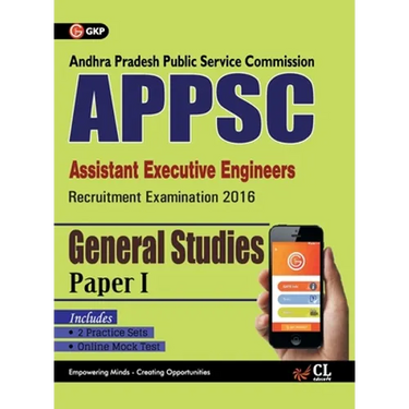 APPSC (Assistant Executive Engineers) General Studies Paper I Includes 2 Mock Tests