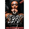 Dream's Life