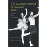 The Cecchetti Method of Classical Ballet: Theory and Technique