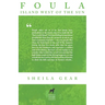 Foula: Island West of the Sun