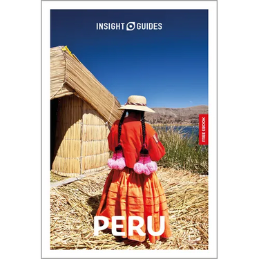 Insight Guides Peru: Travel Guide with eBook