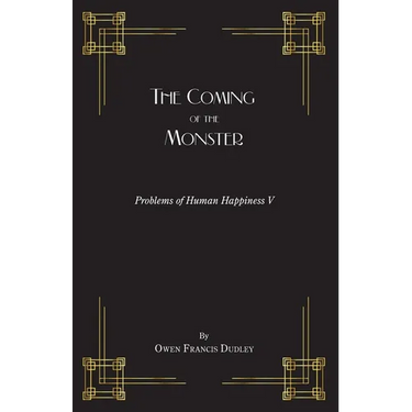 The Coming of the Monster: A Tale of the Masterful Monk