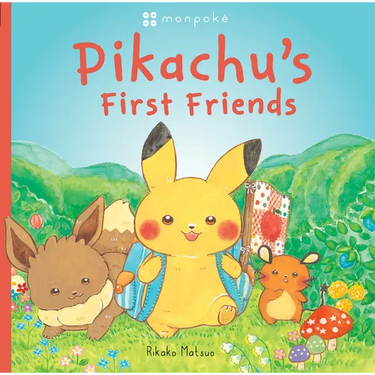 Pikachu's First Friends (Pok駑on Monpoke Picture Book)