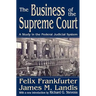 The Business of the Supreme Court: A Study in the Federal Judicial System