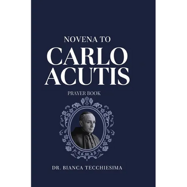 Novena To Carlo Acutis: Prayer Book
