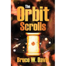 The Orbit Scrolls: Book One