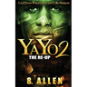 Yayo 2: The Re-Up