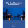Edge Cloud Operations: A Systems Approach
