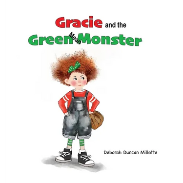 Gracie and the Green Mean Monster