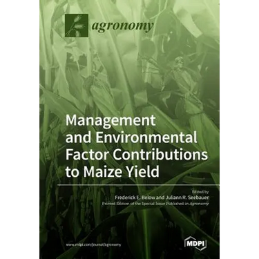 Environmental and Management Factor Contributions to Maize Yield