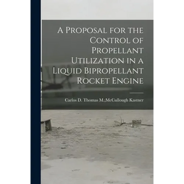 A Proposal for the Control of Propellant Utilization in a Liquid Bipropellant Rocket Engine