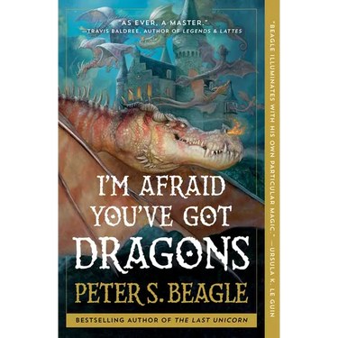 I'm Afraid You've Got Dragons