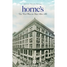 Horne's: The Best Place to Shop After All