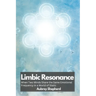 Limbic Resonance: When Two Minds Share the Same Emotional Frequency in a World of Static