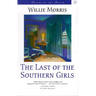 Last of the Southern Girls