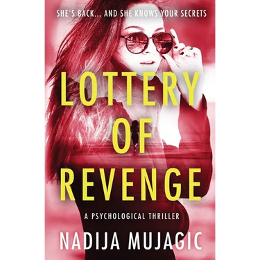 Lottery of Revenge: A Psychological Thriller