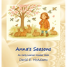 Anna's Seasons: An Early Learner Number Book