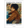 Darling Days: A Memoir