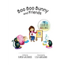 Boo Boo Bunny and Friends The Color of Feelings