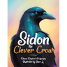 Sidon the Clever Crow