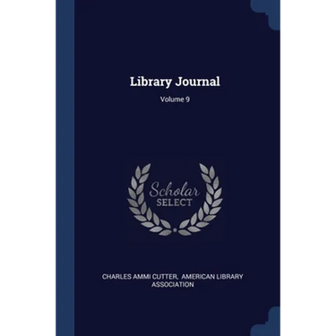 Library Journal; Volume 9