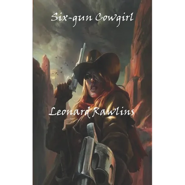 Six-gun Cowgirl