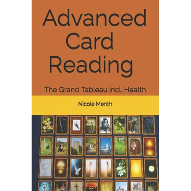 Advanced Card Reading: The Grand Tableau incl. Health