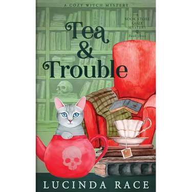 Tea & Trouble: A Paranormal Witch Cozy Mystery