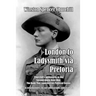 London to Ladysmith via Pretoria