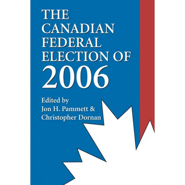 The Canadian Federal Election of 2006