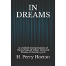 In Dreams: A Unified Interpretation of Twin Peaks & Other Selected Works of David Lynch