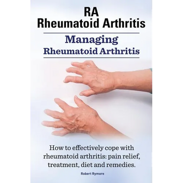 RA Rheumatoid Arthritis. Managing Rheumatoid Arthritis. How to effectively cope with rheumatoid arthritis: pain relief, treatment, diet and remedies..