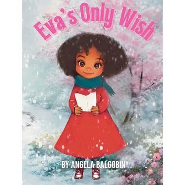Eva's Only Wish
