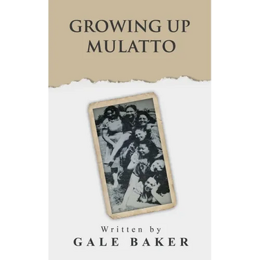 Growing Up Mulatto