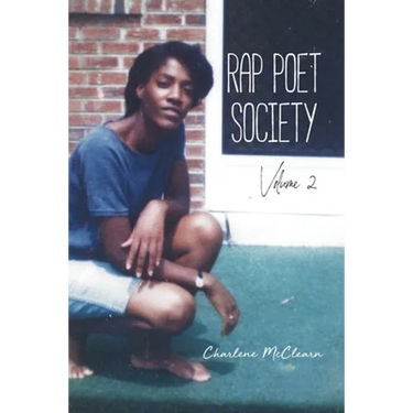 Rap Poet Society: Volume 2