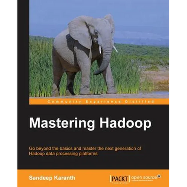 Mastering Hadoop